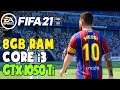 FIFA 21 on 8GB RAM + Core i3 (Low End PC) | FC Barcelona vs Manchester City