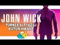 John Wick Hex Hikayesi Türkçe Altyazılı | Full Türkçe Hikaye | Film Tadında Oyun