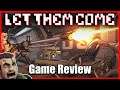 Let Them Come [Retro Shoot 'Em Up Game Review]