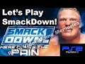 Let's Play: WWE SmackDown! Here Comes the Pain on PlayStation 2 - Video Game Memories