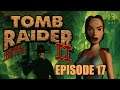 Lunch with Tomb Raider II - Episode 17