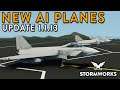 New AI Planes!! - Update 1.1.13 - Stormworks
