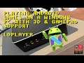 Playing Android Games On Windows With Gamepad & 3D Support On The LDPlayer Android Emulator