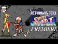 Return of the Jedi, Super Street Fighter II Turbo, Premiere - RetroArcade #20