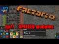 SPEEEED modules Ep77 | Factorio Biter Hell | Gameplay, Lets Play