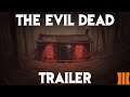THE EVIL DEAD Trailer - Black Ops III Custom Zombies