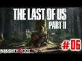The Last of Us Part II Seattle Tag 2 | Die Abkürzung #06