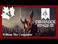 William The Conqueror #7 Unifying England - Crusader Kings 3 - CK3 Let's Play