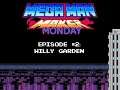Willy Garden (Mega Man Maker Monday - Episode 2)