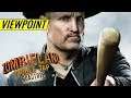 Zombieland: Double Tap - Road Trip Review & Discussion " - Viewpoint