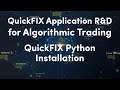 6) Installing QuickFIX for Python | QuickFIX Application R&D for Algorithmic Trading