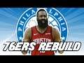 76ers Want James Harden | Philadelphia 76ers Rebuild | NBA2K21 MyLeague