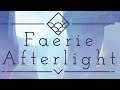 AWESOME NEW GAME | Faerie Afterlight (Demo)