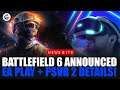 Battlefield 6 Announced + EA Play in July | PSVR 2 New Info! | Gaming Instincts