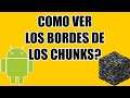 ¿Como ver los bordes de los chunks? (Sin texturas, sin webs) Minecraft Bedrock PE Xbox Playstation