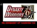 Dynasty Warriors 6 #2: Conquest Of Wu(Zhou Yu)