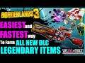 FASTEST And EASIEST WAY To Farm The NEW DLC LEGENDARY WEAPONS, SHIELDS AND CLASSMODS! Borderlands 3