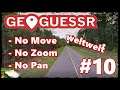 GeoGuessr: No Move, No Zoom, No Pan Challenge [Weltweit] #10 - Italienisch? Kommt mir spanisch vor..