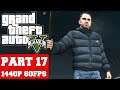 Grand Theft Auto V Gameplay Walkthrough Part 17 - No Commentary (PC 2K)