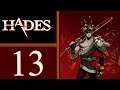 Hades playthrough pt13 - That Spin Build!.... Isn't As Good As I'd Thought