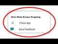 How To Fix Xbox Beta Apps Keeps Stopping Error Android & Ios - Fix Xbox Beta App Not Open Problem