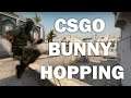I tried to learn how to BUNNY HOP in CSGO ( part one )