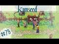 Kynseed | Lost Birthday Boy | Ep 78