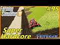 Let's Play FS19, Boulder Canyon Super Hardcore #95: Making The New Field!