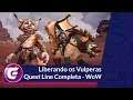 LIBERANDO OS VULPERAS - QUEST LINE COMPLETA - WOW