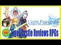 Light Fairytale Episode 1 (PS4) | Tiger Castle Reviews RPGs
