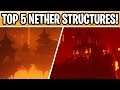 Minecraft 1.16 Top 5 Nether Structures! Castles, Bridges & Dungeons!