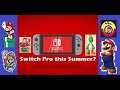 Nintendo Switch Pro This Summer?