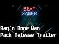 Rag'n'Bone Man Level Pack | Release Trailer