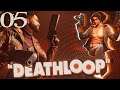 SB Plays DEATHLOOP 05 - The One Where Sometimes I Do A Good Job (Kind Of)