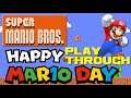 Super Mario Bros. Playthrough for Mario Day