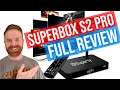 Superbox S2 Pro Android TV Streaming Box Review *not recommended*