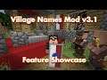 Village Names Mod Version 3.1 Feature Showcase