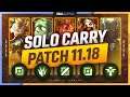 3 BEST CHAMPIONS to SOLO CARRY for EVERY ROLE in PATCH 11.18 - League of Legends