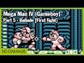 #5 Mega Man IV [Gameboy]: Ballade - First Fight (No Damage)