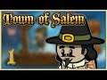 A Town Of Hidden Evil - Town of Salem - Part 1 - I Forgot How Much Fun This Game Is