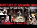 Alyx Wants To Get In My Hazard Suit | Half-Life 2 | Episode One | Chapter 3 | Low Life