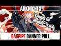 Arknights - BAGPIPE Banner Pull (Headhunting) [streamHighlight]