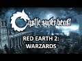 Castle Super Beast Clips: Red Earth 2 - Warzards