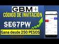 Código de Invitado de GBM 2021 2022  SE67PW Gana tu PRIMERA ACCIÓN usando el Código GBM + tutorial