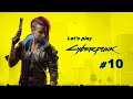 Cyberpunk 2077 Let's Play Part 10 | Playthrough - Very hard | PC | Terminator is here!