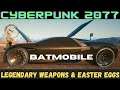 Cyberpunk Legendary/Iconic Item & easter egg 6: Batmobile, Overwatch & John Phallustiff (Timestamps)