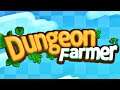 Dungeon Farmer (Gameplay Android)