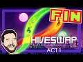 FINALE | Let's Play Hiveswap: Act 1 - PART 8 (Blind) | Graeme Games
