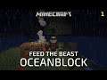 FTB Oceanblock - 1 - A Deep Warm Ocean