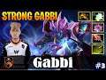 Gabbi - Arc Warden Safelane | STRONG GABBI | Dota 2 Pro MMR Gameplay #3